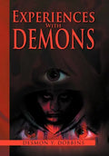 Experiences With Demons - Hardcover