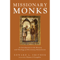 Missionary Monks - Hardcover