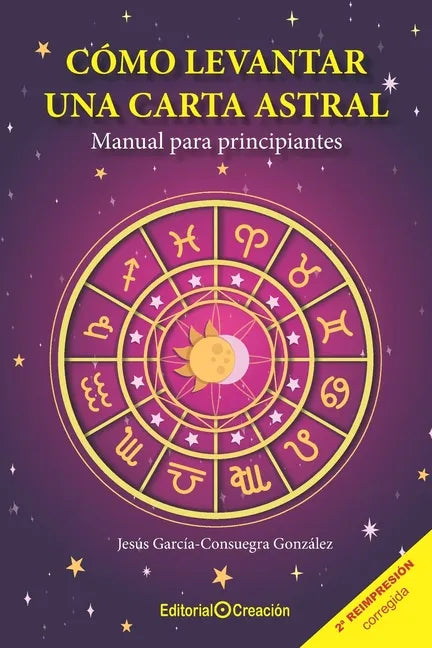 Cómo levantar una carta astral. Manual para principiantes - Paperback