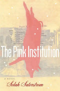 The Pink Institution - Paperback