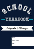 School Yearbook: Sections: Autographs, Messages, Photos & Contact Details 6.69 x 9.61 inch 45 page - Paperback