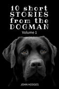 10 Short STORIES from the DOGMAN - Paperback
