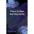 Peace in Hope and Heartache - Paperback