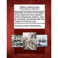 Sketches of a tour to the lakes, of the character and customs of the Chippeway Indians, and of incidents connected with the Treaty of Fond du Lac. - Paperback