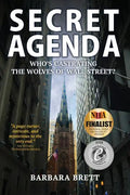 Secret Agenda: Who's Castrating the Wolves of Wall Street? - Paperback