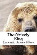 The Grizzly King - Paperback