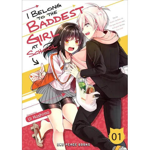 I Belong to the Baddest Girl at School Volume 01 - Paperback