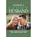 Becoming a Godly Husband: What Your Wife Wishes You Knew about Her - Paperback