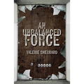 An Unbalanced Force - Paperback
