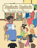 Dyslexia Byslexia - Paperback
