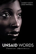 Unsaid Words: Poetic Letters - Paperback