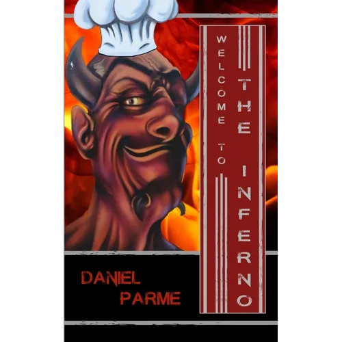 Welcome to The Inferno - Paperback