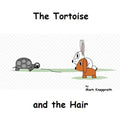 The Tortoise and the Hair - Paperback