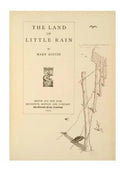 The Land of Little Rain: A Series of Interrelated Lyrical Essays - Paperback