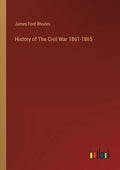 History of The Civil War 1861-1865 - Paperback