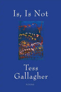 Is, Is Not: Poems - Paperback