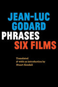 Phrases: Six Films - Paperback