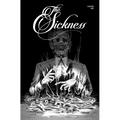 The Sickness Volume 1 - Paperback