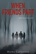 When Friends Part - Paperback