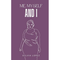 Me, Myself and I - Paperback