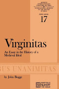 Virginitas: An Essay in the History of a Medieval Ideal - Paperback