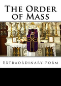 The Order of Mass Extraordinary Form - Paperback