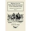 Writings from the Valley Forge Encampment of the Continental Army: December 19, 1777-June 19, 1778, Volume 5, a Very Different Spirit in the Army - Paperback