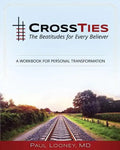 Crossties: The Beatitudes for Every Believer - Paperback