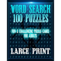 Word Search 100 Puzzles Large Print: Fun & Entertaining, challenging, and in EXTRA large print (8.5" x 11") for Adults - Paperback