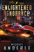 Enlightened Ignorance - Paperback