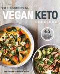 The Essential Vegan Keto Cookbook: 65 Healthy & Delicious Plant-Based Ketogenic Recipes: A Keto Diet Cookbook - Paperback