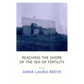Reaching the Shore of the Sea of Fertility - Paperback