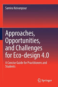 Approaches, Opportunities, and Challenges for Eco-Design 4.0: A Concise Guide for Practitioners and Students - Paperback