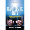 Transforming Lives: God's Love through Alpha in Prisons - Paperback