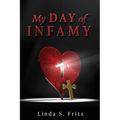 My Day of Infamy - Paperback