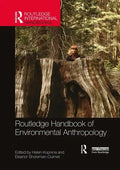 Routledge Handbook of Environmental Anthropology - Paperback
