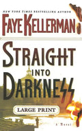 Straight Into Darkness - Hardcover