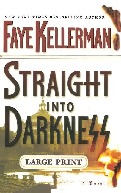 Straight Into Darkness - Hardcover
