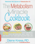Metabolism Miracle Cookbook: 175 Delicious Meals That Can Reset Your Metabolism, Melt Away Fat, and Make You Thin and Healthy for Life - Paperback