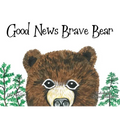 Good News Brave Bear - Paperback
