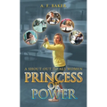 Princess of Power: A Shout-Out to All Women - Paperback