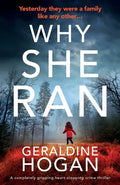 Why She Ran: A completely gripping crime thriller with a heart-stopping twist - Paperback
