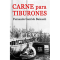 Carne para tiburones - Paperback