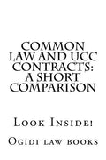 Common law and UCC Contracts: a short comparison: Look Inside! - Paperback