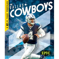 The Dallas Cowboys - Library Binding