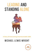 Leading and Standing Alone - Paperback