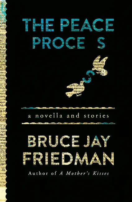 The Peace Process: A Novella and Stories - Paperback
