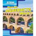 How Do Aqueducts Work? - Library Binding