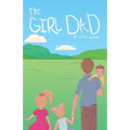 The Girl Dad - Hardcover