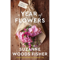A Year of Flowers: A 4-In-1 Novella Collection - Paperback